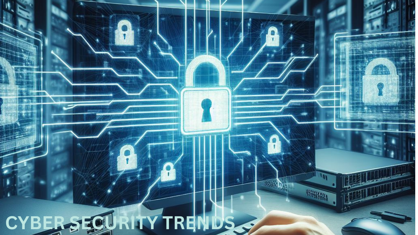 “Cybersecurity Trends to Watch in 2024: Safeguarding the Digital Frontier”